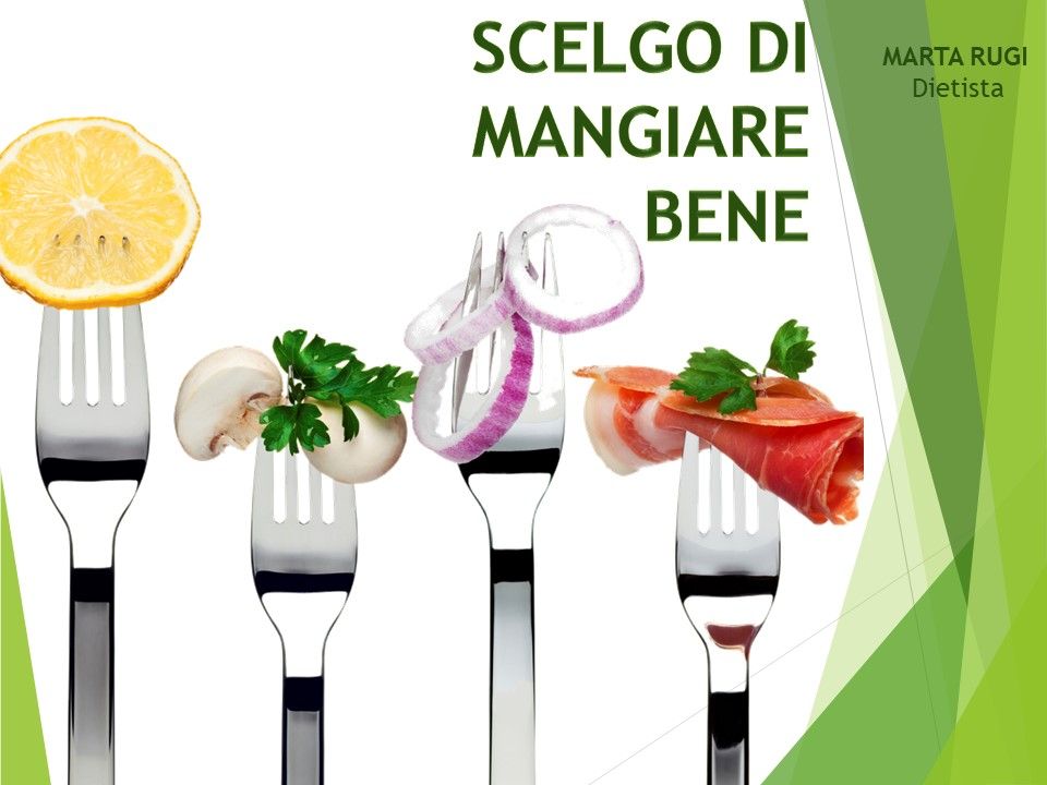 Scelgo di Mangiare Bene